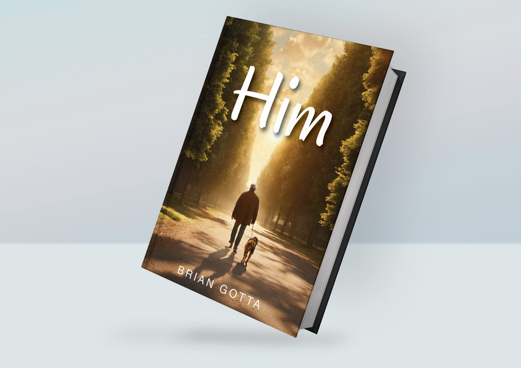 Him Novel by Brian Gotta